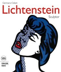 Lichtenstein: Sculptor