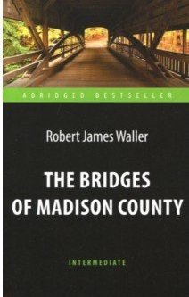 The Bridges of Madison County. Intermediate
