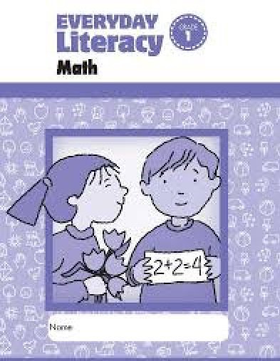 Everyday Literacy. Math, Grade K - Student Workbook