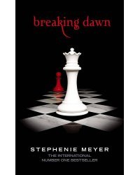 Breaking Dawn Stephenie Meyer Рассвет Стивени Майер / Книги на английском языке
