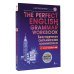 The Perfect English Grammar Workbook. Безупречная английская грамматика