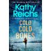 Cold, Cold Bones (Kathy Reichs) Холодные холодные кости (Кэти Райх)/ Книги на английском языке