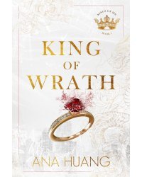 King of Wrath (Ana Huang) Король гнева (Ана Хуан) /Книги на английском языке