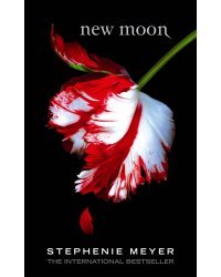 New Moon (Stephenie Meyer) Новолуние (Стефани Майер) /Книги на английском языке
