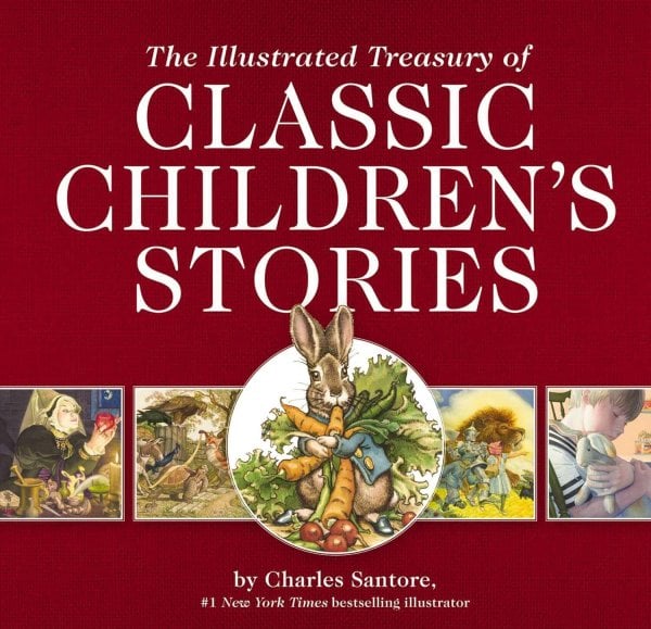 The Illustrated Treasury of Classic Children`s Stories Сокровищница классических иллюстрированных детских сказок/ Книги на английском языке