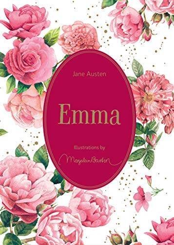 Emma: Illustrations by Marjolein Bastin (Jane Austen) Эмма с иллюстрациями Марджолен Бастин (Джейн Остин)/ Книги на английском языке