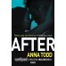 After (Anna Todd) После (Анна Тодд)/ Книги на английском языке