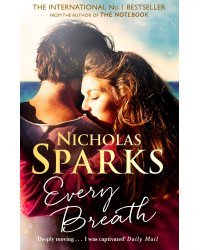 Every Breath (Nicholas Sparks) Каждый вдох (Николас Спаркс) /Книги на английском языке