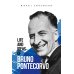 Life and ideas of Bruno Pontecorvo