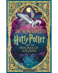 Harry Potter and the Prisoner of Azkaban MinaLima Ed J.K. Rowling Гарри Поттер и узник Азкабана Дж.К Роулинг изд МинаЛима / Книги на английском языке