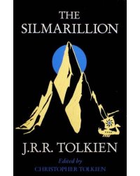 The Silmarillion (Tolkien J.R.R.) Сильмарион (Д.Р.Р Толкин) /Книги на английском языке