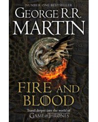 Fire and Blood ( George R.R.Martin) Кровь и пламя (Д.Р.Р.Мартин) /Книги на английском языке