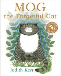 Mog the Forgetful cat (Judith Kerr) Мог- забывчивый кот (Джудит Керр)/ Книги на английском языке