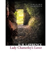 Lady Chatterley’s lover (David Lawrence) Любовник Леди Чаттерлей (Дэвид Лоуренс) /Книги на английском языке