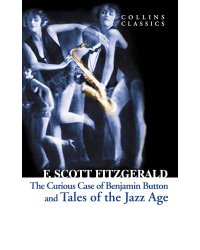 Tales of the jazz age (Francis Scott Fitzgerald) Истории из века джаза (Фрэнсис Скотт Фицджеральд) /Книги на английском языке