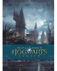 Art and Making of Hogwarts Legacy (Warner Bros) Искусство и создание наследия Хогвартса(Братья Уорнеры) / Книги на английском языке