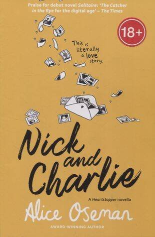 Nick and Charlie (Alice Oseman) Ник и Чарли (Элис Осман)/ Книги на английском языке