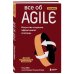 Все об Agile. Искусство создания эффективной команды