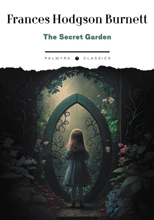 The Secret Garden   Таинственный сад