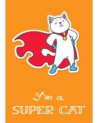I am a supercat! Тетрадь общая (А5, 48 л., накидки, клетка-стандарт)
