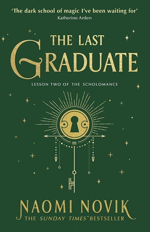 The Last Graduate (Naomi Novik) Последний выпускник (Наоми Новик) / Книги на английском языке