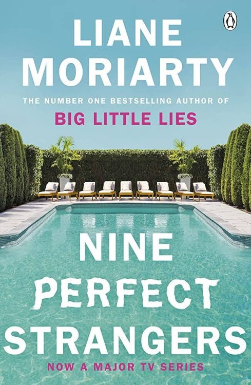 Nine Perfect Strangers (Liane Moriarty) Девять совсем незнакомых людей (Лиана Мориарти) / Книги на английском языке