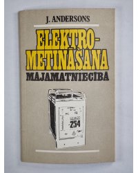 Elektrometināšana mājamatniecībā