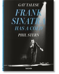 Gay Talese. Phil Stern. Frank Sinatra Has a Cold