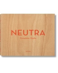 Neutra. Complete Works