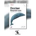 Docker. Вводный курс. 3-е изд