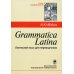 Grammatica Latina: Латинский язык для переводчиков: Учебное пособие. 4-е изд