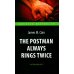 The Postman Always Rings Twice = Почтальон всегда звонит дважды: книга для чтения на англ.яз. Intermediate