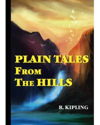 Plain Tales From The Hills