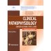 Clinical pathophysiology: сoncise lectures, tests, cases = Клиническая патофизиология: курс лекций, тесты, задачи: Учебное пособие. 3-е изд., перераб