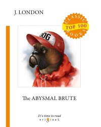 The Abysmal Brute