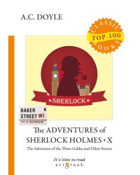 The Adventures of Sherlock Holmes X