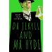 Dr Jekyll and Mr Hyde