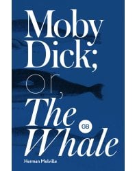 Moby-Dick; or, The Whale