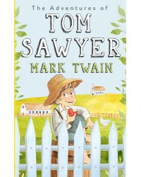 The Adventures of Tom Sawyer