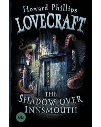 The Shadow over Innsmouth