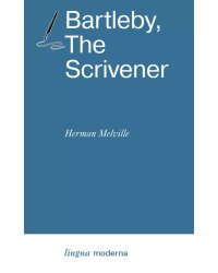 Bartleby, The Scrivener