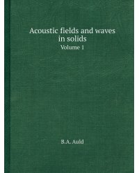 Acoustic fields and waves in solids