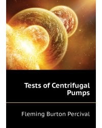 Tests of Centrifugal Pumps