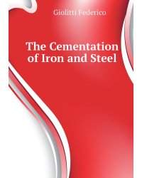 The Cementation of Iron and Steel