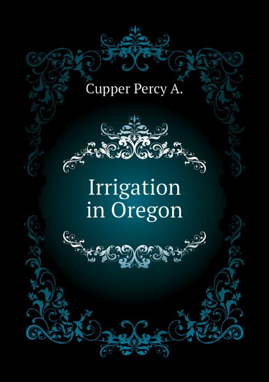 Irrigation in Oregon