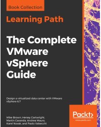 The Complete VMware vSphere Guide