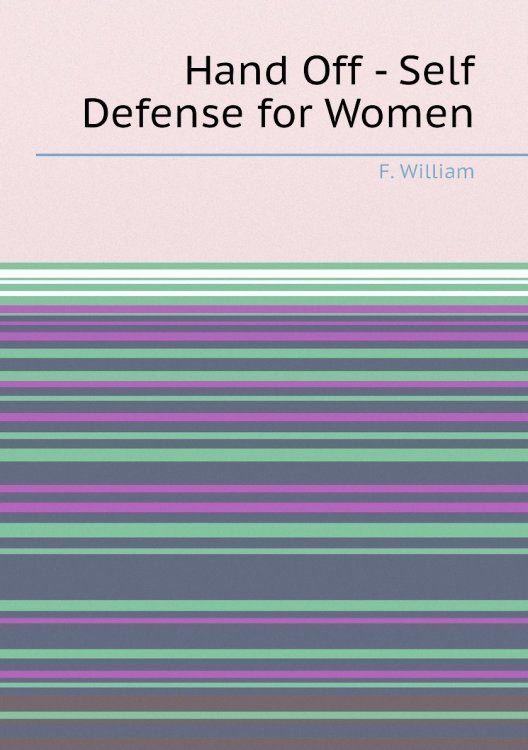 Hand Off - Self Defense for Women