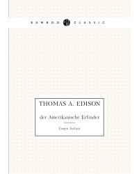 Thomas A. Edison