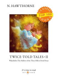 Twice-Told Tales II