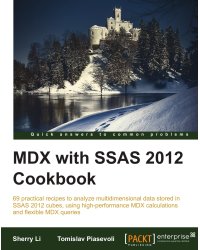 MDX with Microsoft SQL Server 2012 Analysis Services Cookbook